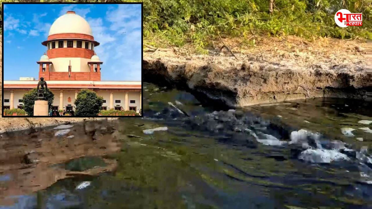 जोजरी नदी पर सुप्रीम कोर्ट का बड़ा आदेश: 100 मीटर तक निर्माण पर रोक, 500 मीटर में प्रदूषण फैलाने वाली गतिविधियों पर भी पाबंदी